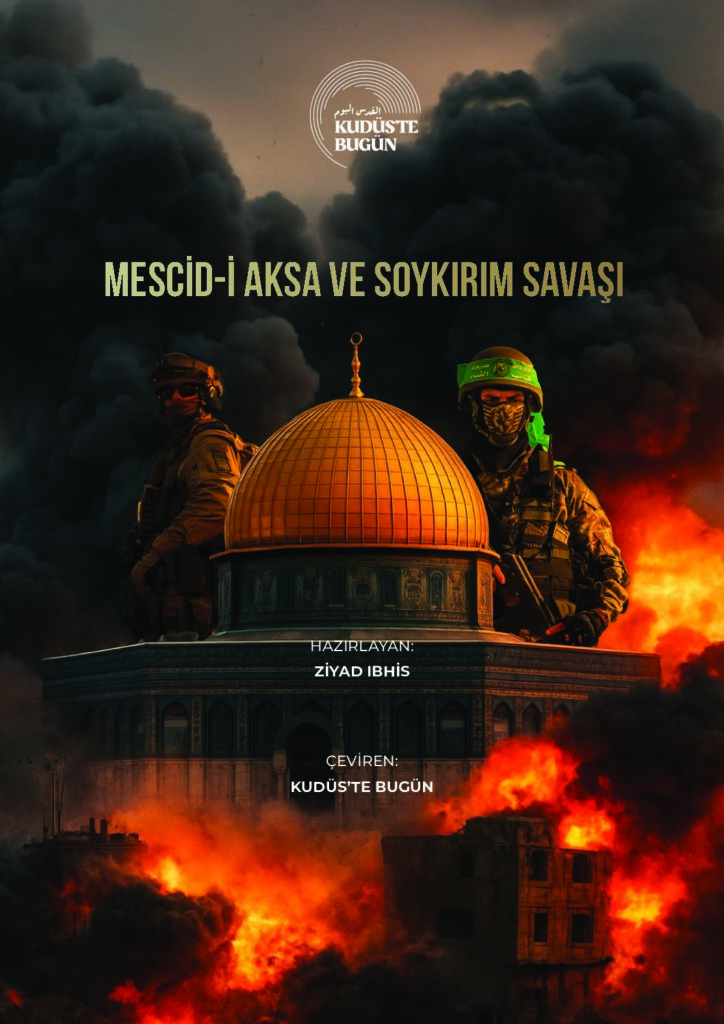 Mescid-i Aksa ve Soykırım Savaşı