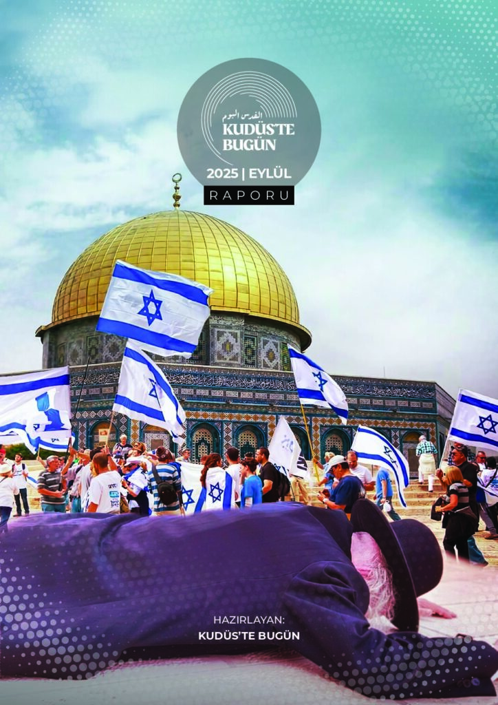 2025 Eylül Ayı Kudüs Raporu